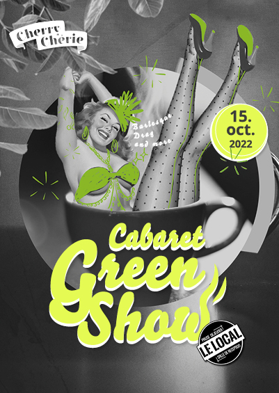 Cabaret Green Show